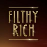 Filthy Rich