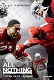 All or Nothing: A Season with the Arizona Cardinal