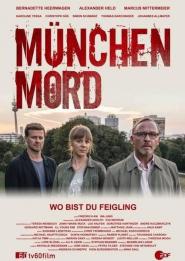 München Mord: Wo bist Du, Feigling