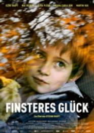 Finsteres Glück