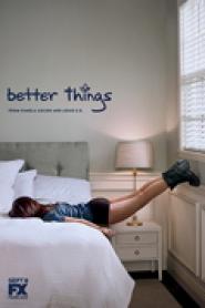 Better Things