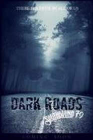 Dark Roads 79