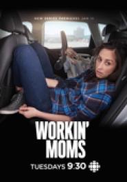 Workin' Moms