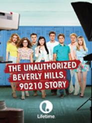 The Unauthorized Beverly Hills, 90210 Story