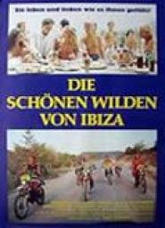 Die Schönen Wilden von Ibiza