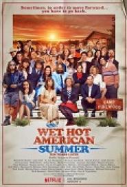 Wet Hot American Summer: 10 Jahre später