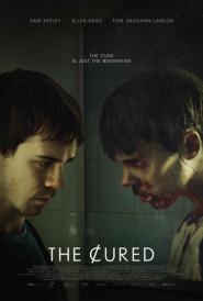 The Cured - Infiziert. Geheilt. Verstoßen.