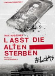 Lasst die Alten sterben