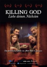 Killing God - Liebe Deinen Nächsten