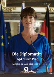 Die Diplomatin: Jagd durch Prag