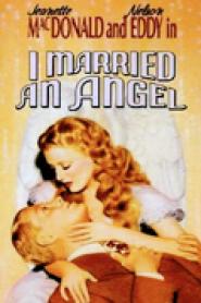 I Married an Angel