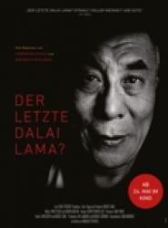 Der Letzte Dalai Lama?