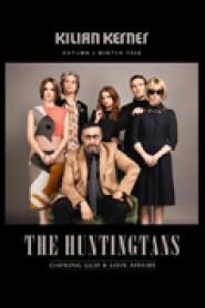 The Huntingtans: Chewing Gum and Love Affairs