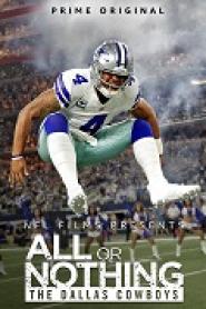 All or Nothing: The Dallas Cowboys