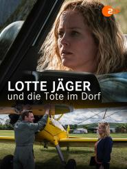 Lotte Jäger und die Tote im Dorf