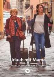 Urlaub mit Mama