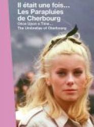 Once Upon a Time... The Umbrellas of Cherbourg