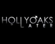 Hollyoaks Later