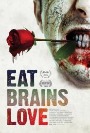 Eat, Brains, Love