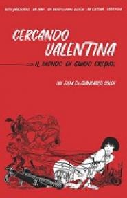 Searching for Valentina: The World of Guido Crepax