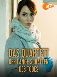 Das Quartett: Der lange Schatten des Todes