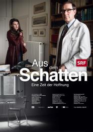 Aus dem Schatten - Eine Zeit der Hoffnung