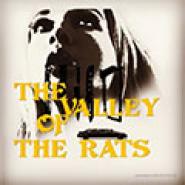 The Valley of the Rats