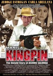 Manila Kingpin: The Asiong Salonga Story