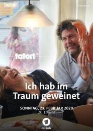 Tatort: Ich hab im Traum geweinet