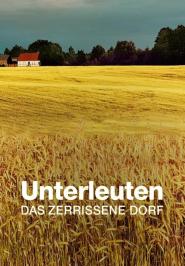 Unterleuten - Das zerrissene Dorf