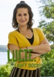 Lucie. Läuft doch!