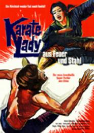 Karate-Lady aus Feuer und Stahl