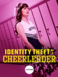 Identity Theft of a Cheerleader