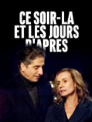 Ce soir-là et les jours d'après