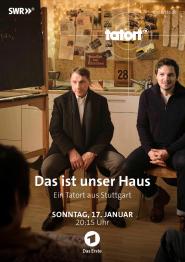 Tatort: Das ist unser Haus