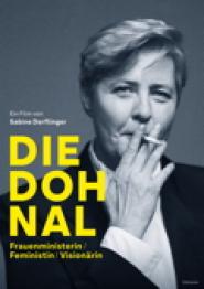 Die Dohnal - Frauenministerin / Feministin / Visionärin