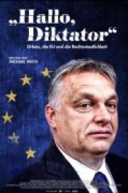 "Hallo, Diktator" - Orbán, die EU und die Rechtsstaatlichkeit