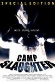 Camp Slaughter