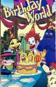 The Wacky Adventures of Ronald McDonald: Birthday