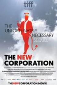 The New Corporation: The Unfortunately Necessary Sequel