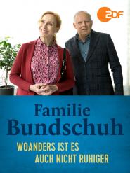 Familie Bundschuh: Woanders ist es auch nicht ruhiger