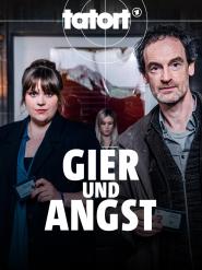 Tatort: Gier und Angst