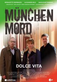 München Mord: Dolce Vita