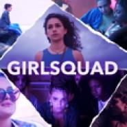 Girlsquad - Wir halten zusammen!