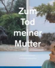 Zum Tod meiner Mutter