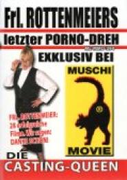 Frl. Rottenmeiers letzter Porno-Dreh