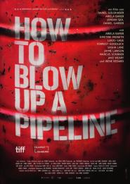 How to Blow Up a Pipeline