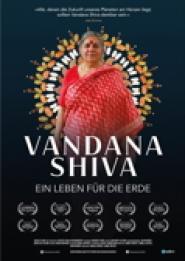 Vandana Shiva - Ein Leben für die Erde