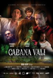 Cabana Vali: A Két Gippo Meg a Chico