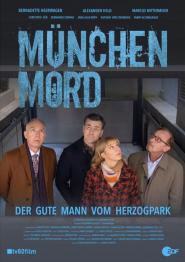 München Mord: Der gute Mann vom Herzogpark